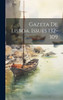 Gazeta De Lisboa, Issues 132-309