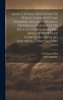 Sancti Avreli Avgvstini De Perfectione Ivstitiae Hominis, De Gestis Pelagii, De Gratia Christi Et De Peccato Originali Libri Dvo, De Nvptiis Et Concvpiscentia Ad Valerivm Comitem Libri Dvo