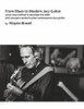 From Blues to Modern Jazz Guitar