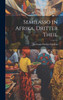 Semilasso in Afrika, Dritter Theil