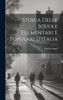 Storia Delle Scuole Elementari E Populari D'italia