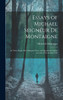 Essays of Michael Seigneur De Montaigne