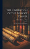 The Inspiration of the Book of Daniel