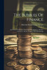 The Bubbles Of Finance