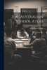 The Australian School Atlas