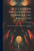 M. T. Cicerone Nelle Opere Del Petrarca E Del Boccaccio