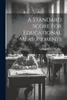 A Standard Score for Educational Measurements