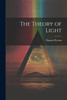 The Theory of Light