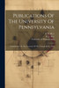 Publications Of The University Of Pennsylvania