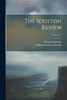The Scottish Review; Volume 24