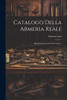 Catalogo Della Armeria Reale