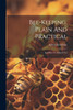 Bee-keeping, Plain And Practical