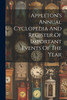 Appleton's Annual Cyclopedia And Register Of Important Events Of The Year