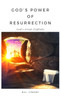 God's Power of Resurrection