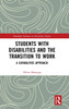 Students with Disabilities and the Transition to Work