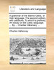 A grammar of the Iberno-Celtic, or Irish language. The second edition, with additions. To which is prefixed, An essay on the Celtic language; ... By ... Charles Vallancey, ...