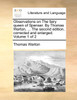 Observations on The fairy queen of Spenser. By Thomas Warton, ... The second edition, corrected and enlarged. Volume 1 of 2