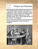 The Westminster scholar corrected, or, a defence of Mr. Foster's account of the behaviour of the late Earl of Kilmarnock, against the trifling objections of that juvenile writer. By a young gentleman of the Church of England.