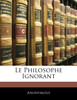 Le Philosophe Ignorant