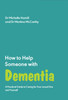 How to Help Someone with Dementia