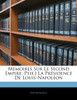 Mémoires Sur Le Second Empire