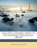 Galloup's General Index to Engineering Periodicals