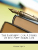 The Fairview Idea