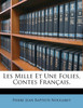 Les Mille Et Une Folies, Contes Français,