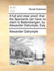A full and clear proof, that the Spaniards can have no claim to Balambangan, by Alexander Dalrymple, Esq.