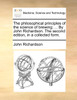 The philosophical principles of the science of brewing; ... By John Richardson. The second edition, in a collected form.