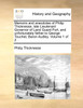 Memoirs and anecdotes of Philip Thicknesse, late Lieutenant Governor of Land Guard Fort, and unfortunately father to George Touchet, Baron Audley.  Volume 1 of 2