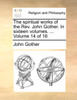The spiritual works of the Rev. John Gother. In sixteen volumes. ...  Volume 14 of 16