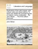 Rudiments of the Latin tongue, with critical notes and observations. To which are added the principal figures of rhetoric; and a vocabulary ... By John Milner, ... The third edition improved.