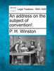 An address on the subject of convention!.