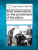 Brief observations on the punishment of the pillory