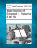 Year books of Edward II. Volume 3 of 18