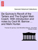 De Quincey's Revolt of the Tartars and The English Mail-Coach. With introduction and notes by Cecil M. Barrow ... and Mark Hunter.