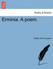 Erminia. A poem.