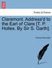 Claremont. Address'd to the Earl of Clare [T. P. Holles. By Sir S. Garth].