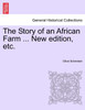 The Story of an African Farm ... New edition, etc.