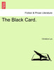 The Black Card.