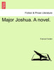 Major Joshua. A novel.