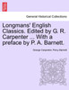 Longmans' English Classics. Edited by G. R. Carpenter ... With a preface by P. A. Barnett.