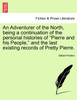 An Adventurer of the North, being a continuation of the personal histories of "Pierre and his People," and the last existing records of Pretty Pierre.