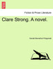 Clare Strong. A novel.