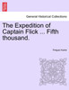 The Expedition of Captain Flick ... Fifth thousand.