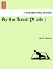 By the Trent. [A tale.]