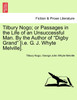 Tilbury Nogo; or Passages in the Life of an Unsuccessful Man. By the Author of "Digby Grand" [i.e. G. J. Whyte Melville].