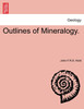 Outlines of Mineralogy.