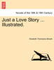 Just a Love Story ... Illustrated.